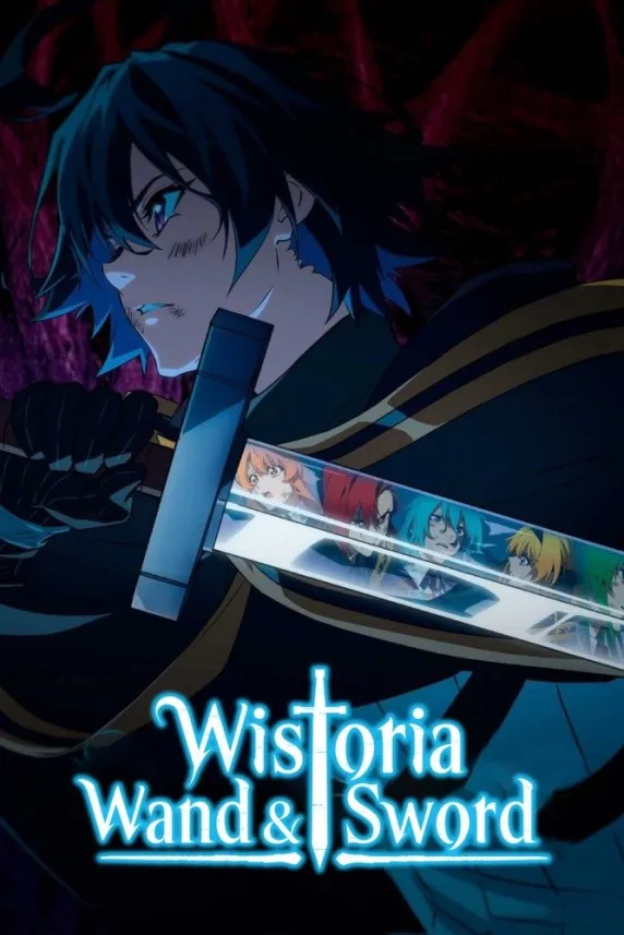 Wistoria: Wand and Sword