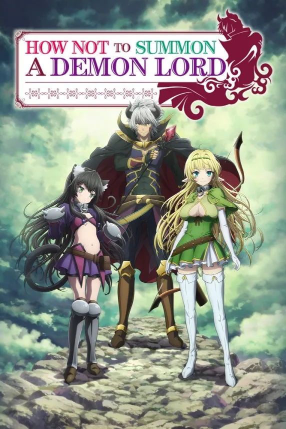 How NOT to Summon a Demon Lord