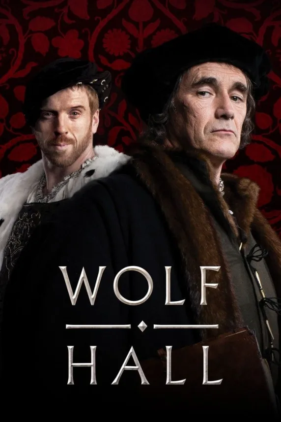 Wolf Hall: The Mirror and the Light
