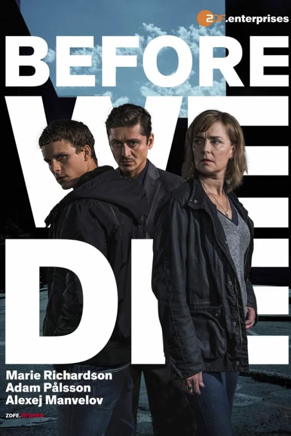 Before We Die
