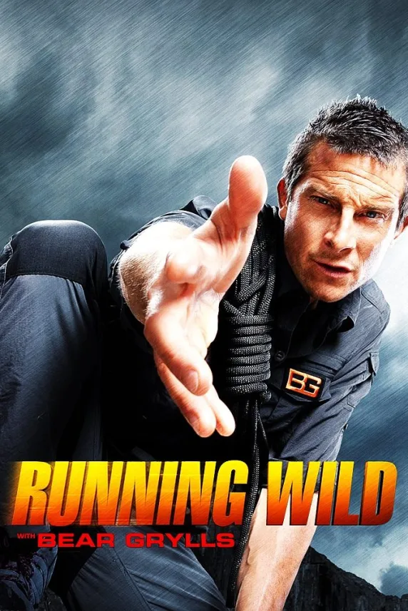 Running Wild with Bear Grylls
