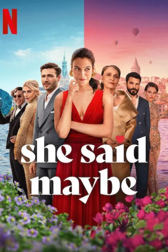 She Said Maybe