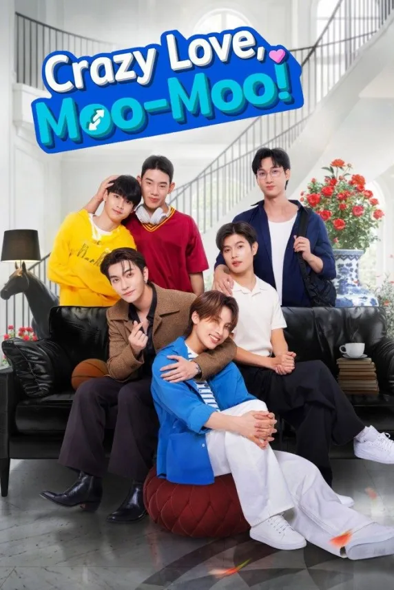 Crazy Love, Moo-Moo!