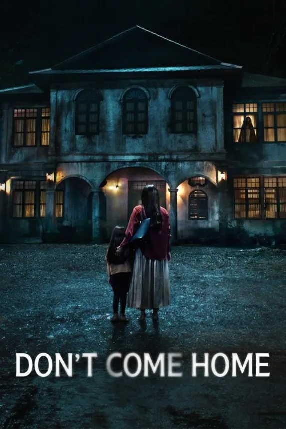 Don't Come Home