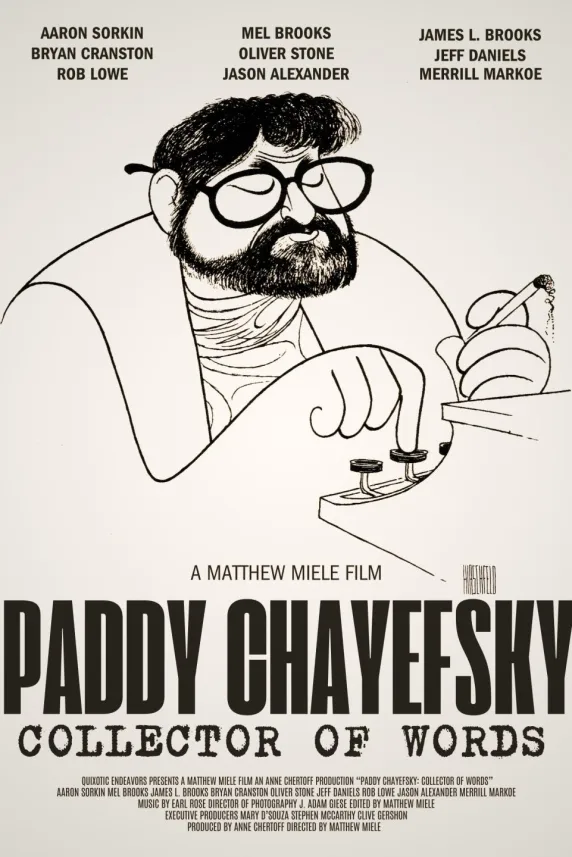 Paddy Chayefsky: Collector of Words