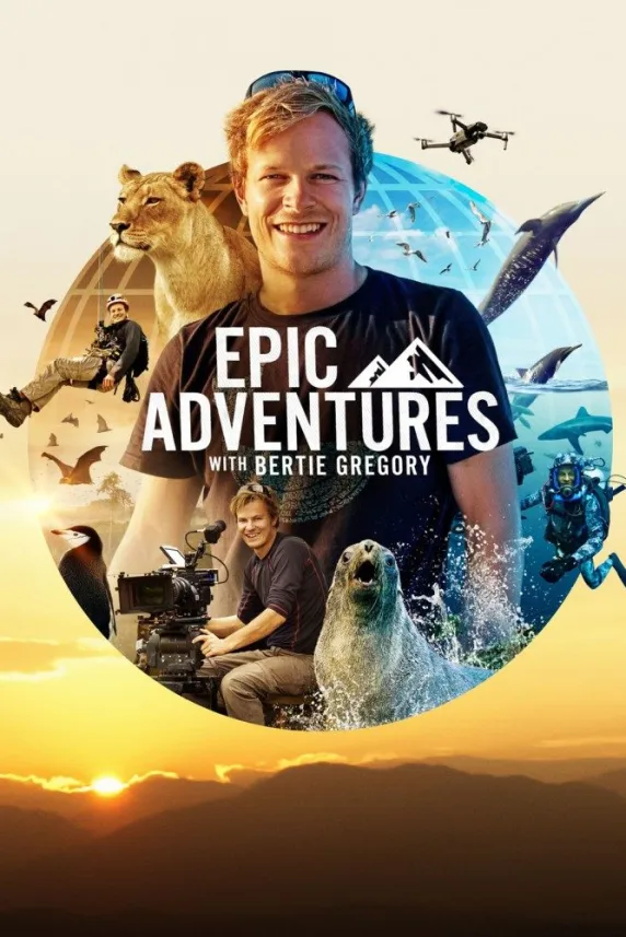 Epic Adventures with Bertie Gregory