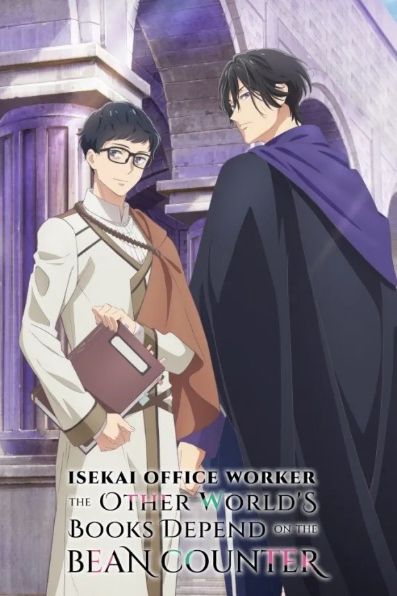 Isekai Office Worker: The Other World's Books Depend on the Bean Counter
