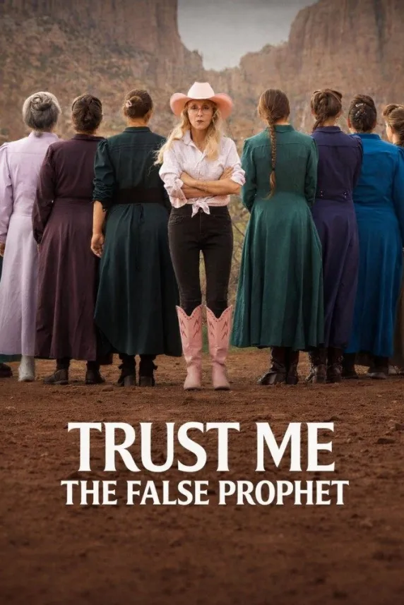 Trust Me: The False Prophet