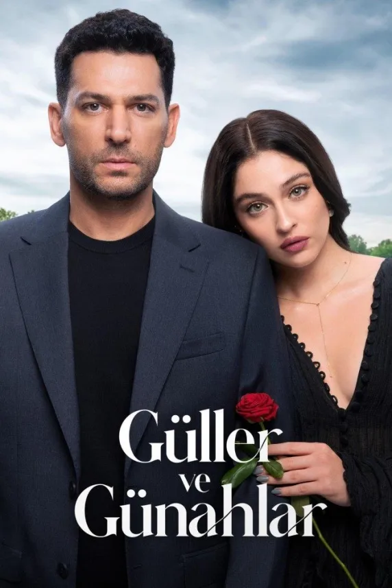 Güller ve Günahlar