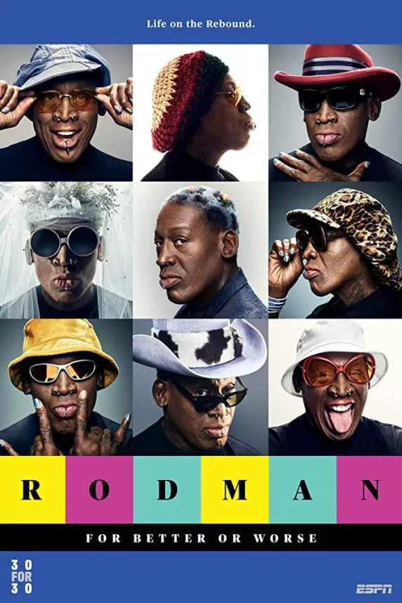 "30 for 30" Rodman: For Better or Worse