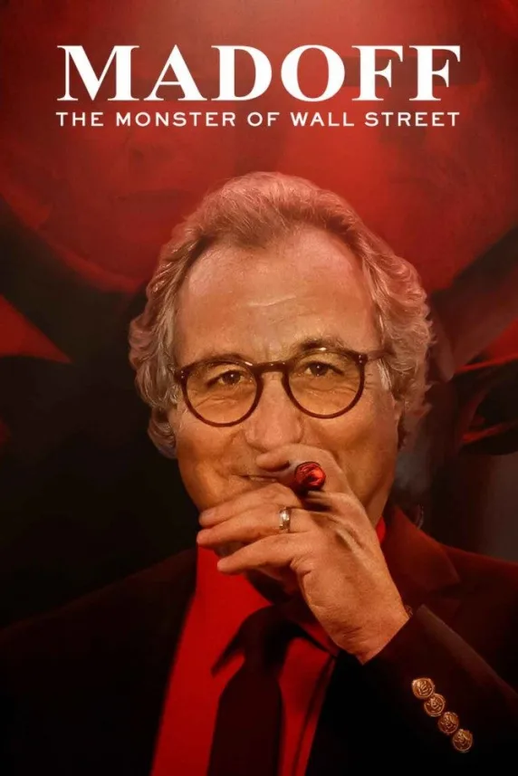 Madoff: The Monster of Wall Street