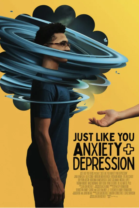 Just Like You: Anxiety and Depression