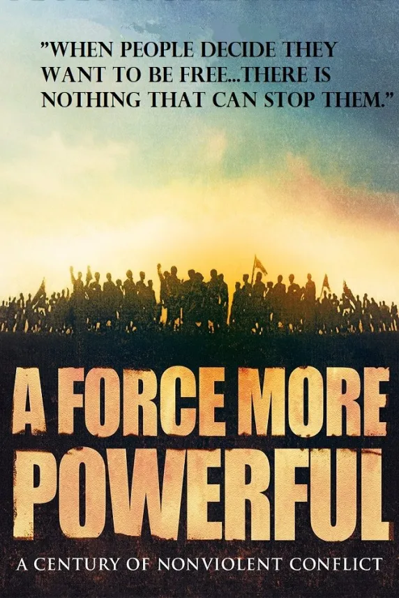 A Force More Powerful
