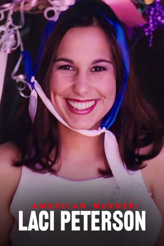 American Murder: Laci Peterson