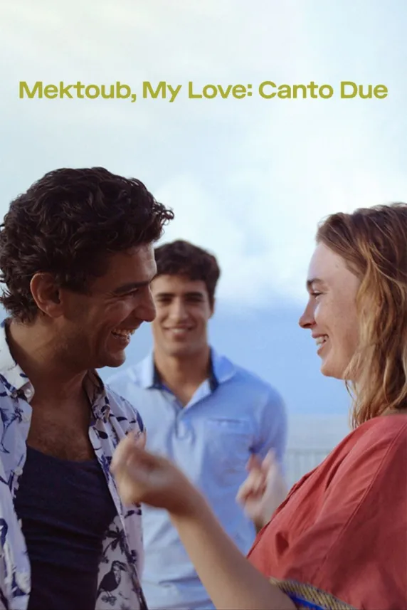 Mektoub, My Love: Canto Due