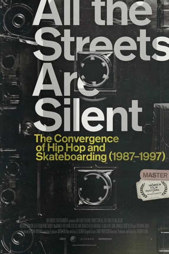 All the Streets Are Silent: The Convergence of Hip Hop and Skateboarding (1987-1997)
