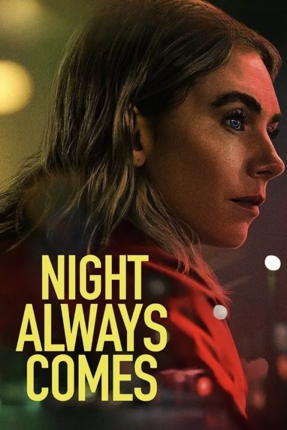 Night Always Comes