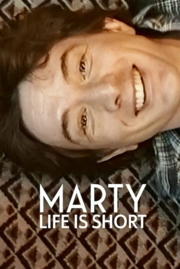 Marty, Life Is Short