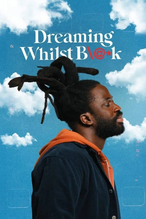 Dreaming Whilst Black