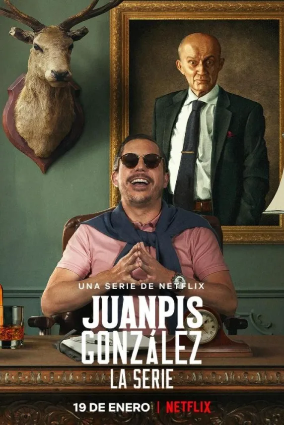 Juanpis González - The Series