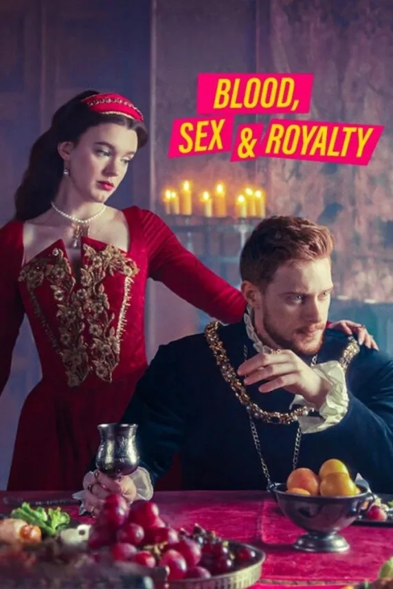 Blood, Sex & Royalty
