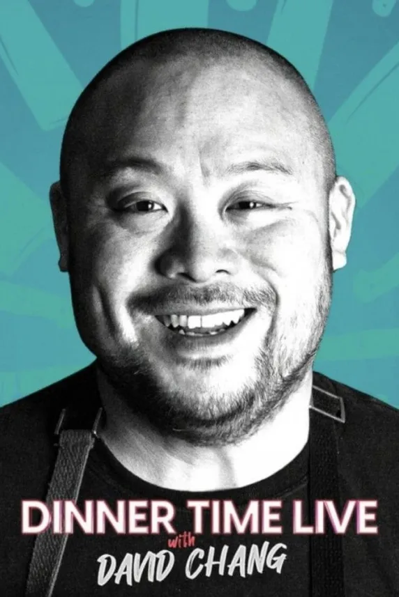 Dinner Time Live with David Chang