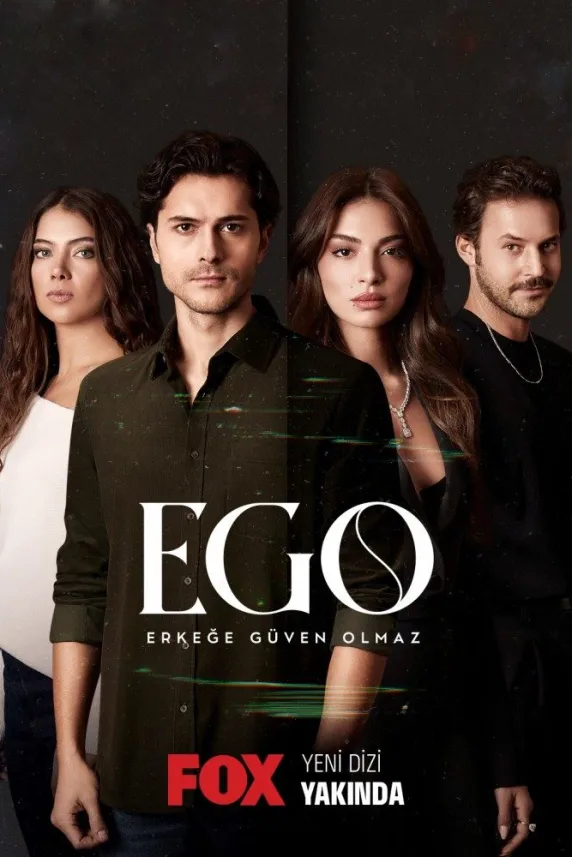 EGO - Erkege Güven Olmaz