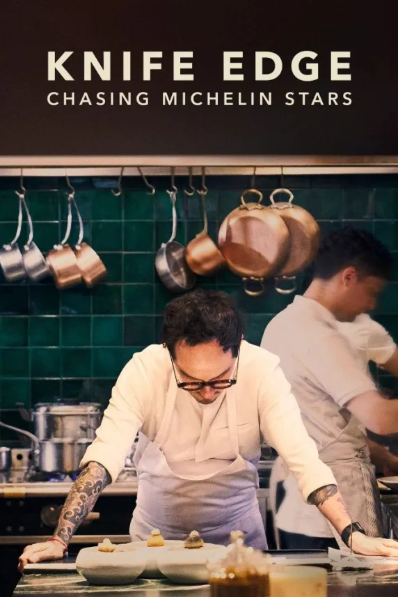 Knife Edge: Chasing Michelin Stars