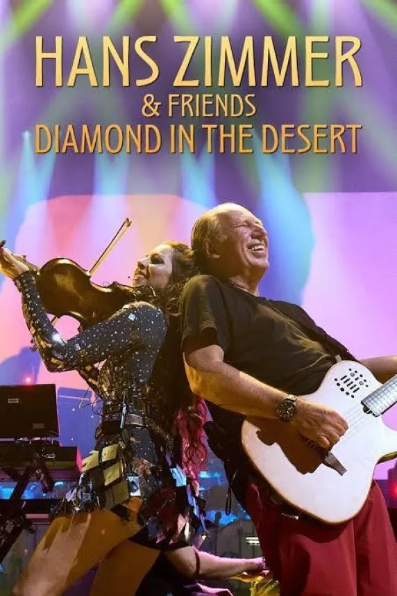 Hans Zimmer & Friends: Diamond in the Desert