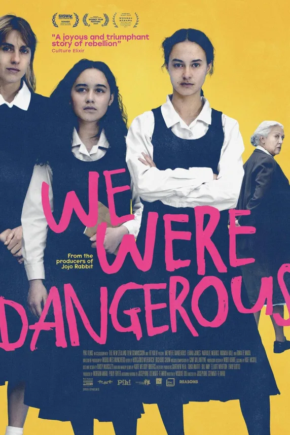 We Were Dangerous