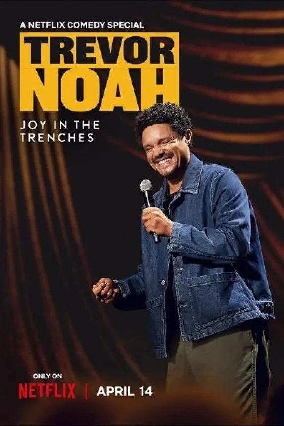 Trevor Noah: Joy in the Trenches