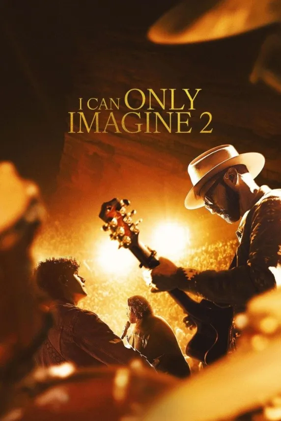 I Can Only Imagine 2