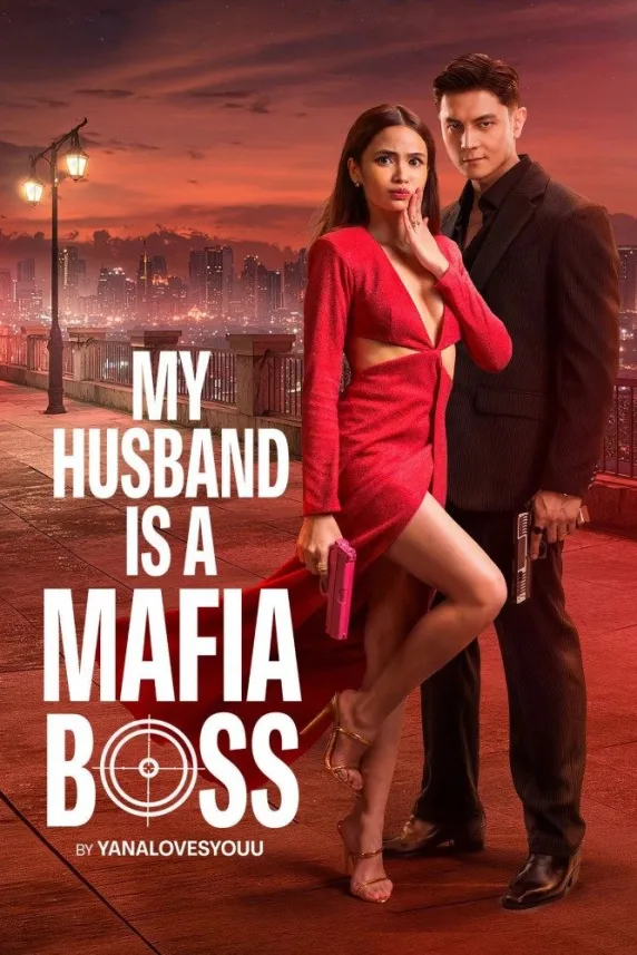 My Husband Is a Mafia Boss