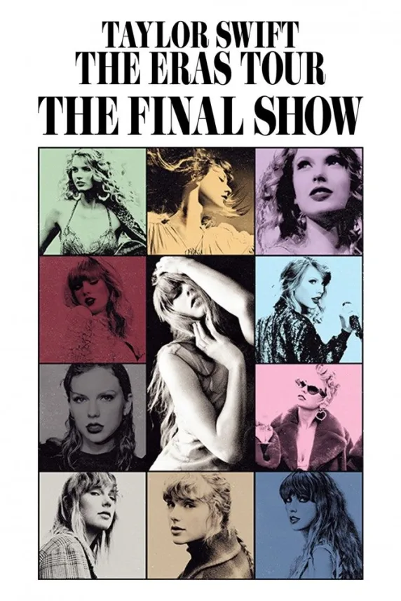 Taylor Swift: The Eras Tour - The Final Show