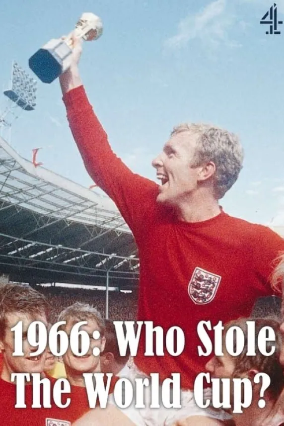 1966: Who Stole the World Cup?