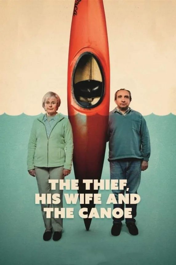 The Thief, His Wife and the Canoe