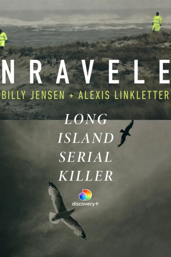 Unraveled: The Long Island Serial Killer