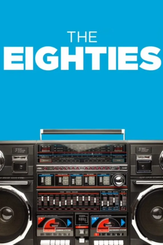 The Eighties