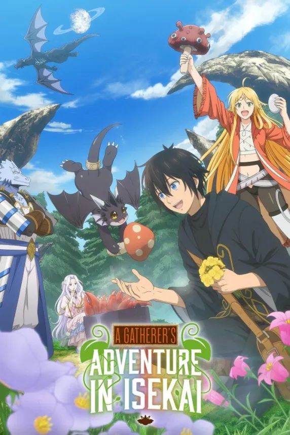 A Gatherer's Adventure in Isekai