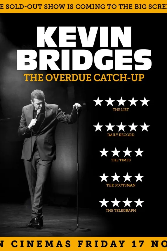 Kevin Bridges: The Overdue Catch-Up