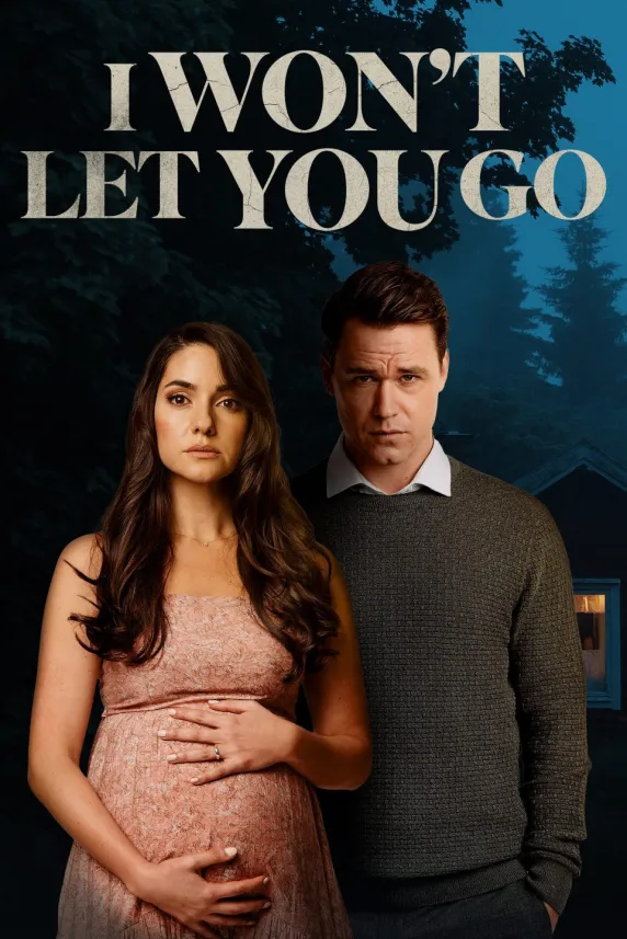I Won't Let You Go