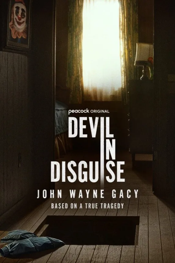 Devil in Disguise: John Wayne Gacy