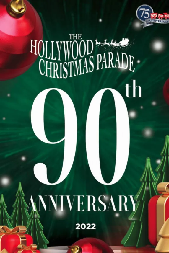 The 90th Annual Hollywood Christmas Parade
