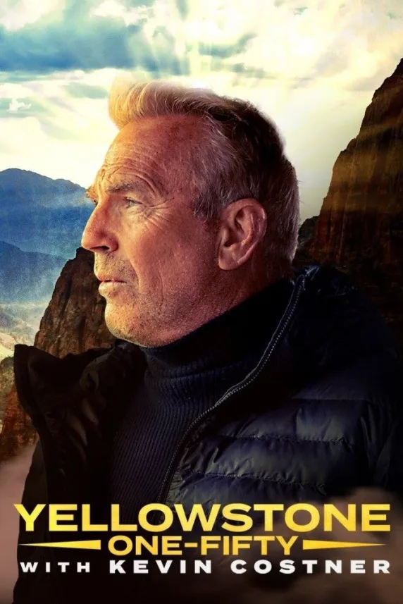 Yellowstone: One-Fifty