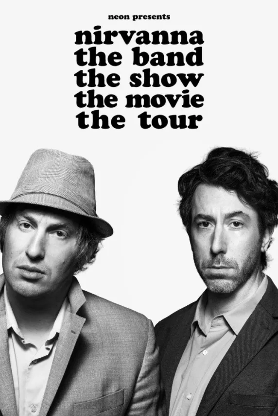 Nirvanna the Band the Show the Movie