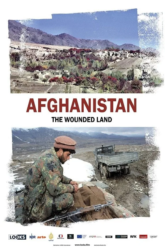 Afghanistan: The Wounded Land