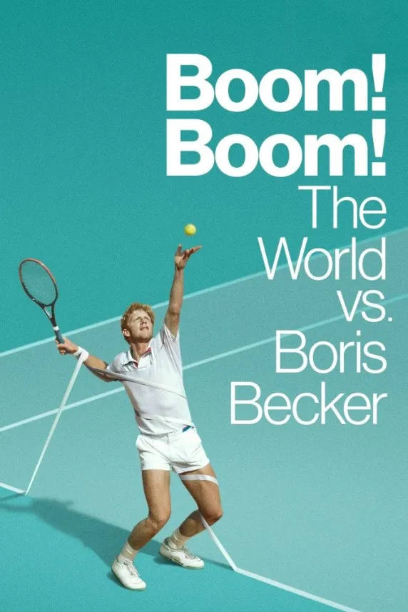 Boom! Boom!: The World vs. Boris Becker