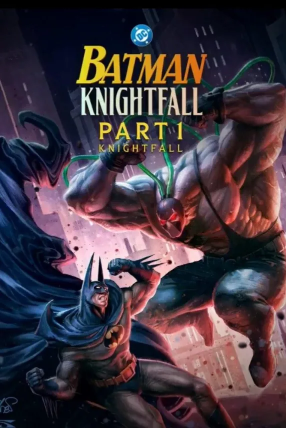 Batman: Knightfall - Part 1: Knightfall