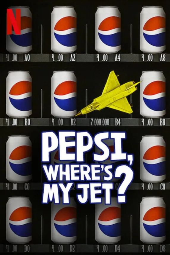 Pepsi, Where's My Jet?