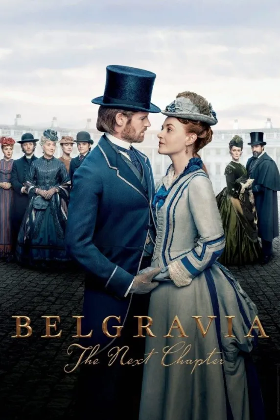 Belgravia: The Next Chapter
